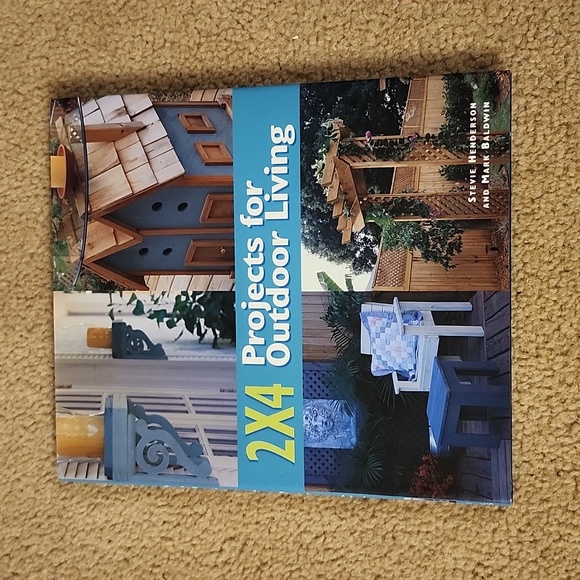 3 for $20 Craft Book- 2x4 Projects for Outdoir Living by Henderson and Baldwin - Picture 1 of 6